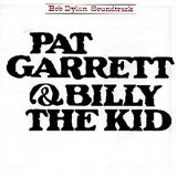 CD-Cover: Bob Dylan - Pat Garrett And Billy The Kid